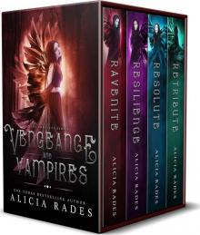 Vengeance and Vampires- The Complete Series Box Set Read online