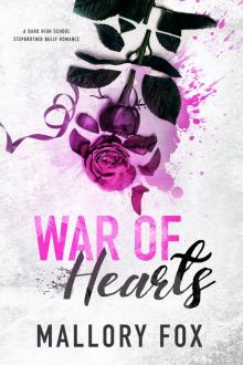 War Of Hearts: A Wicked Hearts At War Book One Read online