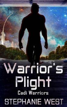Warrior's Plight (Cadi Warriors Book 6) Read online