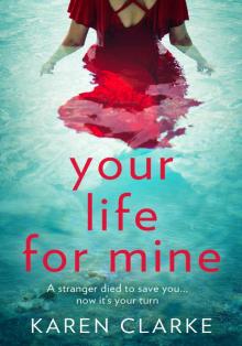 Your Life For Mine Read online