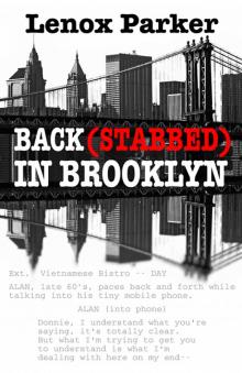 Back(stabbed) In Brooklyn Read online