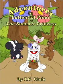 Adventures in Cottontail Pines - The Summer Princess Read online