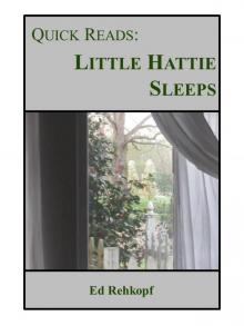 Quick Reads: Little Hattie Sleeps Read online