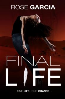 Final Life: Book One in the Transhuman Chronicles Read online