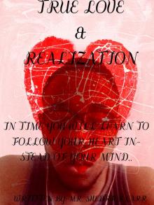 True Love &amp; Realization Read online