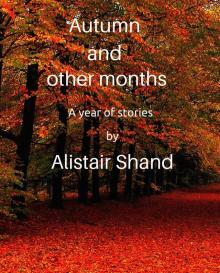 Autumn and Other Months Read online