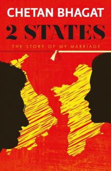 2 States: The Story of My Marriage Read online