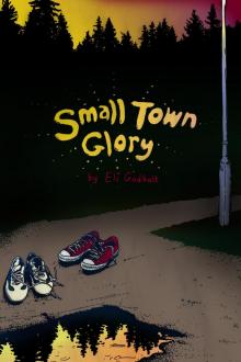 Small Town Glory Read online