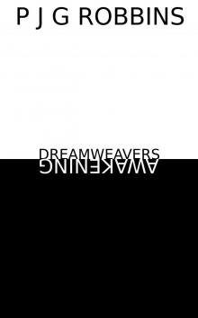 Dreamweavers: Awakening Read online