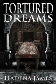 Tortured Dreams Read online