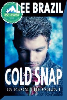 Cold Snap (In From the Cold #1) Read online