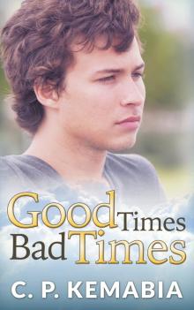 Good Times Bad Times Read online