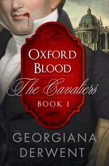 Oxford Blood (The Cavaliers: Book One)