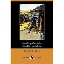 Hopalong Cassidy's Rustler Round-Up; Or, Bar-20