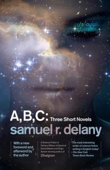 A, B, C: Three Short Novels Read online