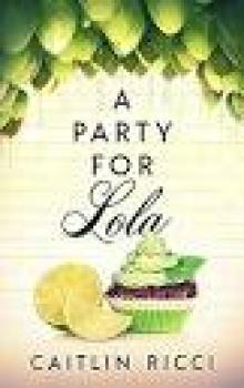 A Party for Lola Read online
