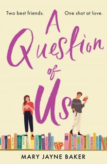 A Question of Us Read online