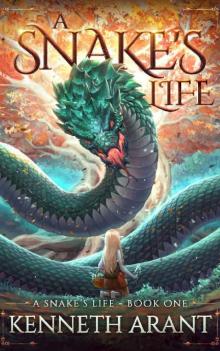 A Snake's Life Read online
