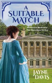 A Suitable Match: Historical Romance (The Marstone Series Book 2) Read online