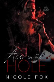Ace in the Hole: A Mafia Romance Read online