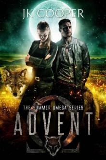 Advent: Book 3 of The Summer Omega Series (Summer Omrga) Read online