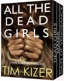 All The Dead Girls Read online