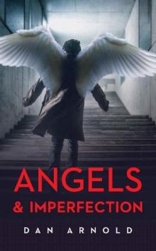 Angels & Imperfection Read online