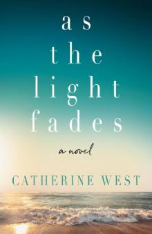 As the Light Fades (ARC) Read online