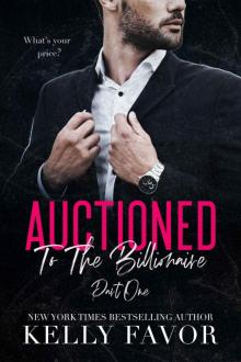 Auctioned To The Billionaire (Part One) Read online