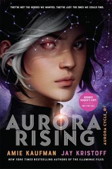 Aurora Rising (ARC) Read online