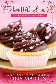 Baked With Love 2 Read online