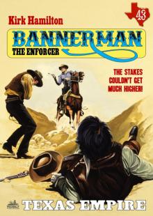 Bannerman the Enforcer 43 Read online