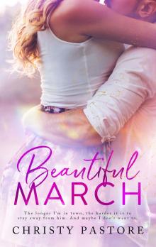 Beautiful March Read online