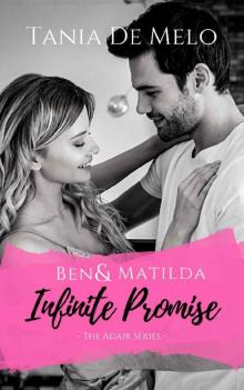 Ben & Matilda- Infinite Promise Read online