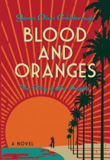 Blood and Oranges