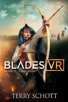 Campaign (Blades VR Book 2) Read online