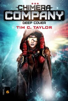 Chimera Company - Deep Cover 6 Read online