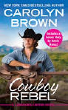 Cowboy Rebel--Includes a bonus short story Read online