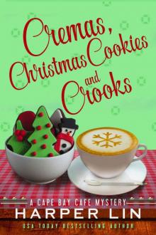 Cremas, Christmas Cookies, and Crooks Read online