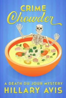 Crime Chowder Read online