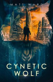 Cynetic Wolf Read online