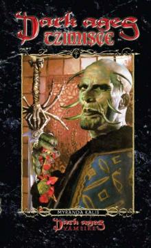Dark Ages Clan Novel Tzimisce: Book 13 of the Dark Ages Clan Novel Saga