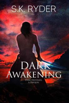 Dark Awakening