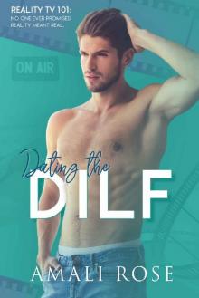 Dating the DILF: A Single Dad Romance Read online