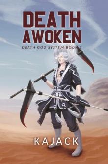 Death Awoken: A GameLit Series (Death God System - Book #1)