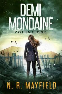 Demi Mondaine: Volume One Read online