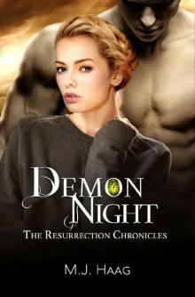 Demon Night (The Resurrection Chronicles Book 6) Read online