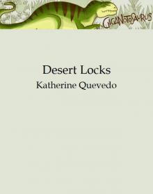 Desert Locks
