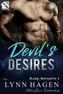 Devil's Desires [Dark Knights 1] (The Lynn Hagen ManLove Collection) Read online