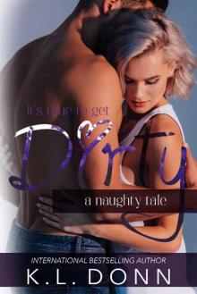 Dirty: A Naughty Tale Read online
